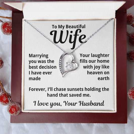 To My Beautiful Wife From Your Husband "Marrying You Was..." Forever Love Necklace