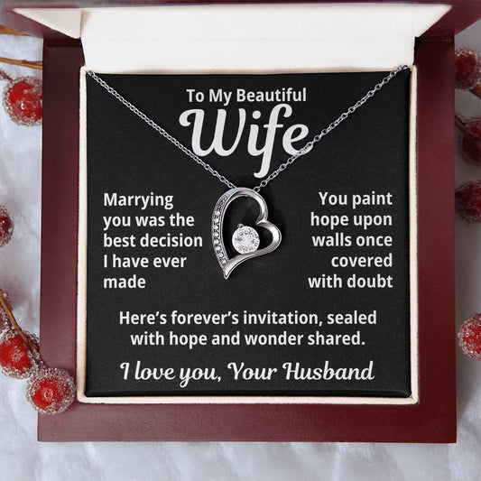 To My Beautiful Wife From Your Husband "Marrying You Was..." Forever Love Necklace
