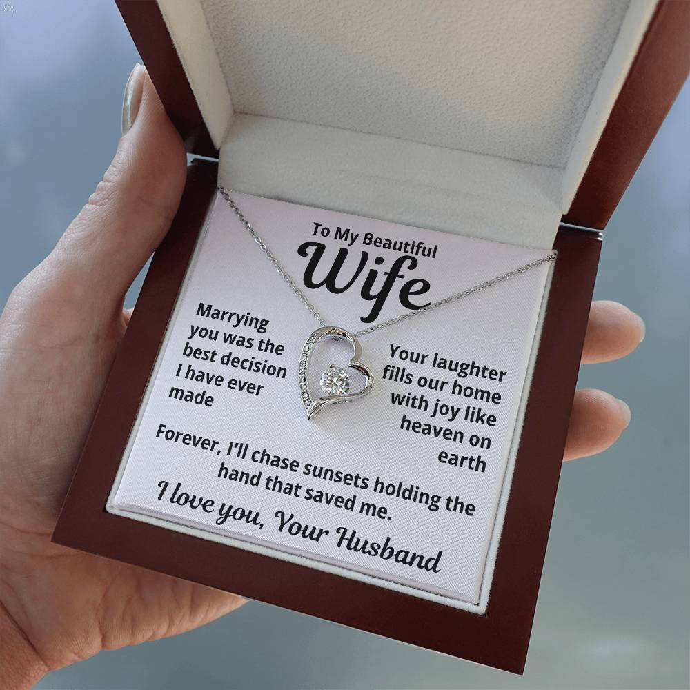 To My Beautiful Wife From Your Husband "Marrying You Was..." Forever Love Necklace
