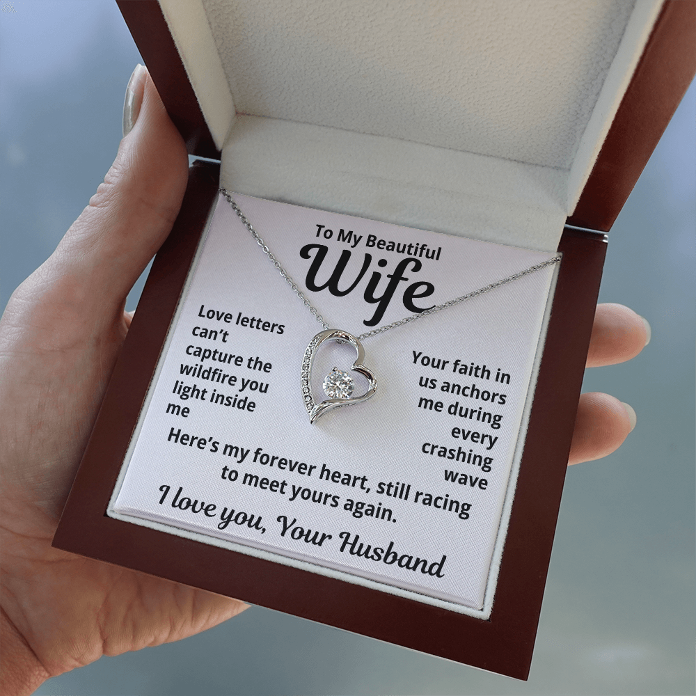 To My Beautiful Wife From Husband " Love Letters Can't..."Forever Love Necklace