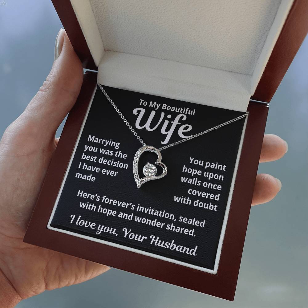 To My Beautiful Wife From Your Husband "Marrying You Was..." Forever Love Necklace