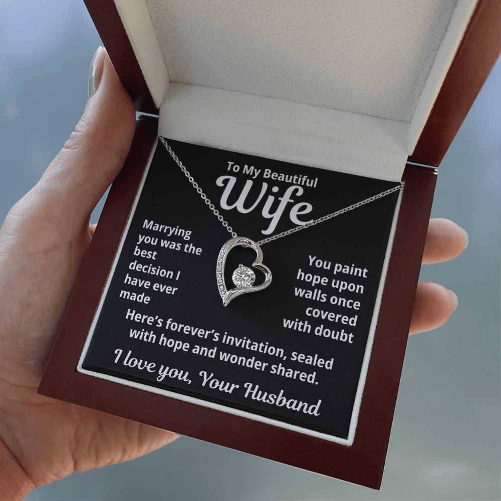 To My Beautiful Wife From Your Husband "Marrying You Was..." Forever Love Necklace