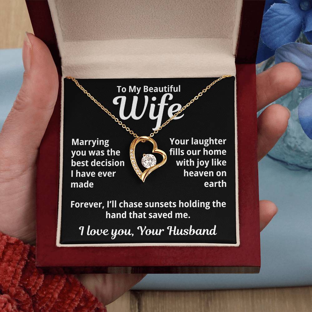 To My Beautiful Wife From Your Husband "Marrying You Was..." Forever Love Necklace