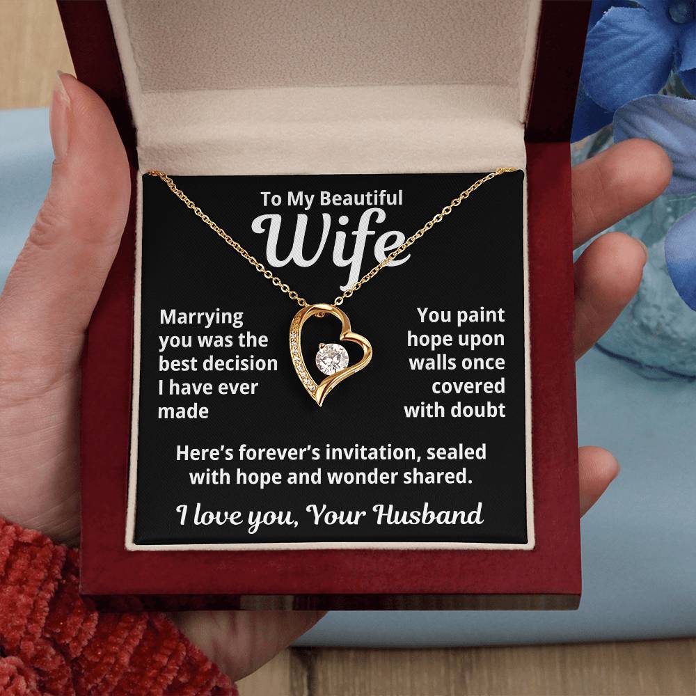 To My Beautiful Wife From Your Husband "Marrying You Was..." Forever Love Necklace