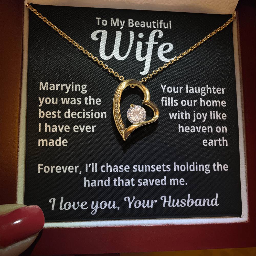 To My Beautiful Wife From Your Husband "Marrying You Was..." Forever Love Necklace