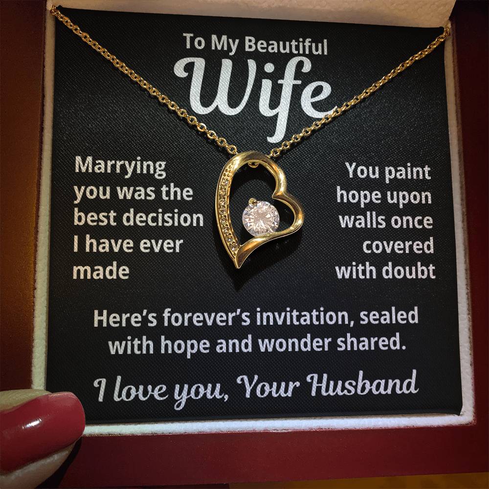 To My Beautiful Wife From Your Husband "Marrying You Was..." Forever Love Necklace