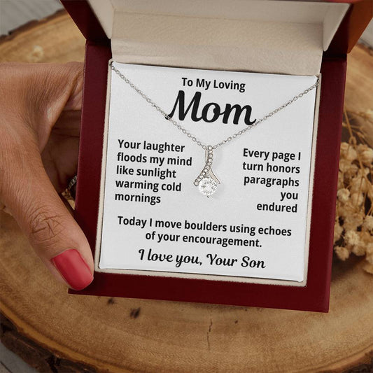 To My Loving Mom From Son "Your laughter Floods..." Alluring Beauty Necklace