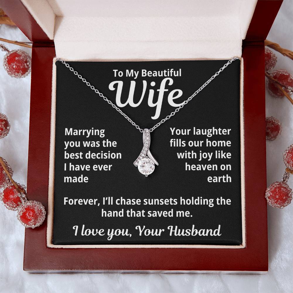 To My Beautiful Wife From Your Husband "Marrying You was..." Alluring Beauty Necklace