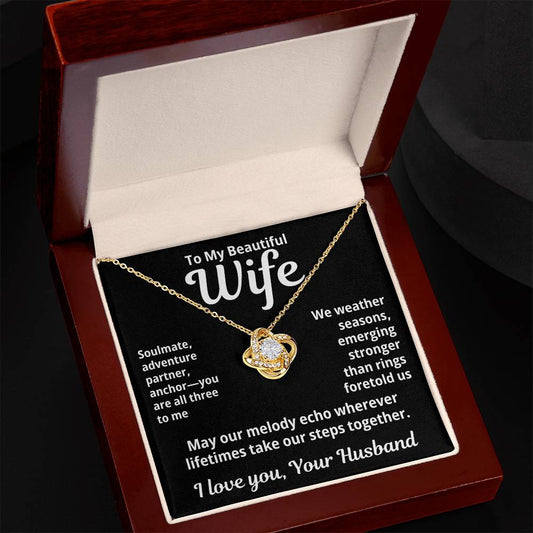 To My Beautiful Wife from Husband "Soulamte, adventure, partner..." Love Knot Necklace