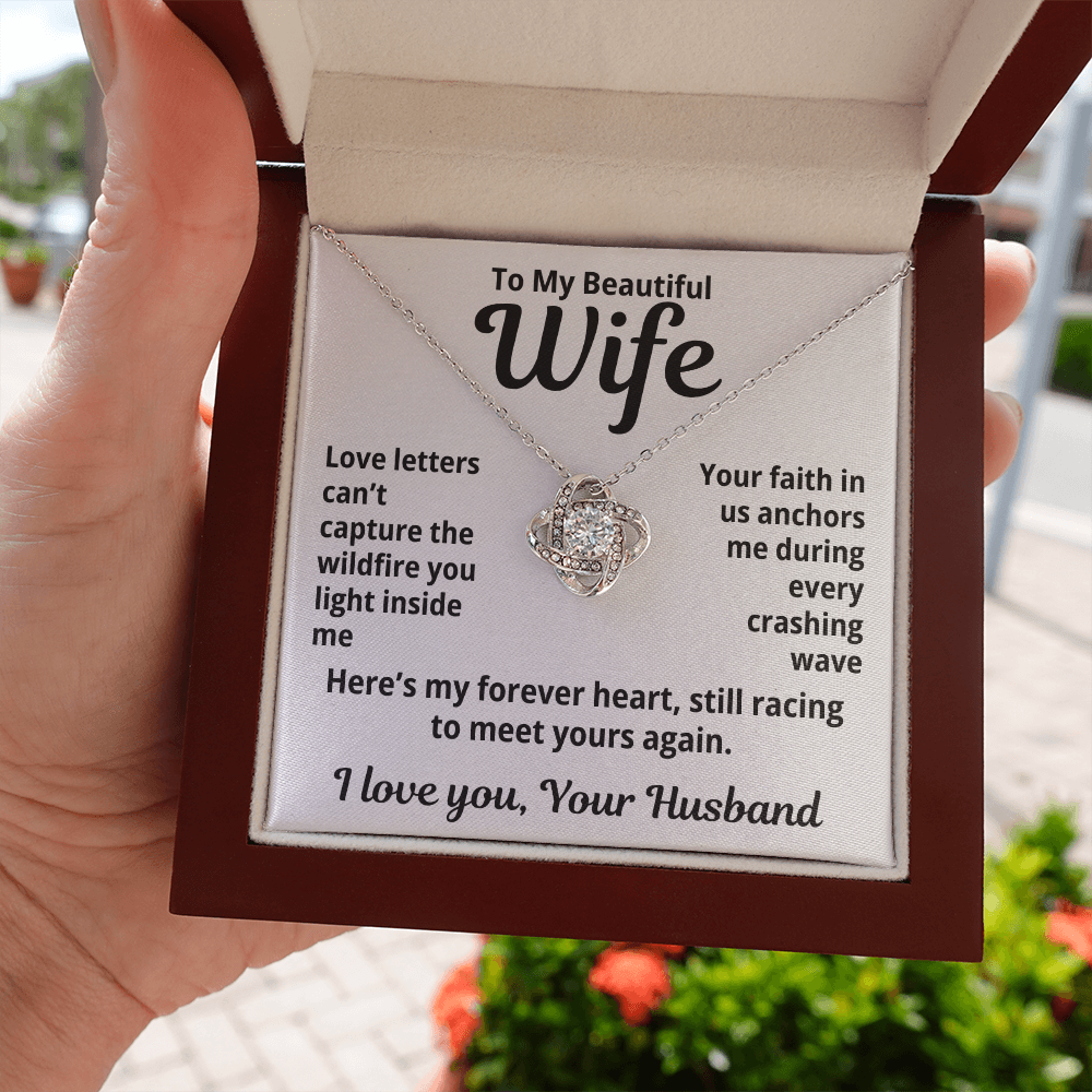 To My Beautiful Wife from Husband "Love Letters Can't..." Love Knot Necklace