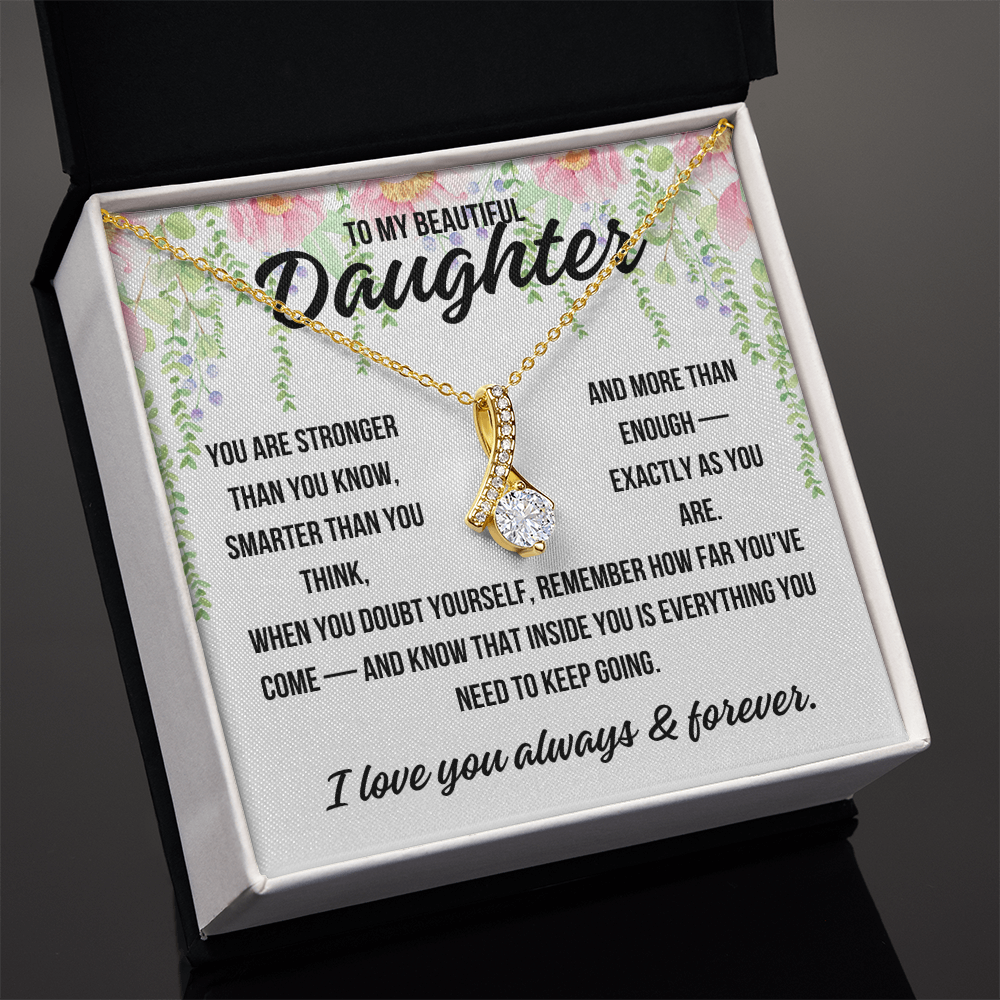 Alluring Beauty necklace gift from mom or dad to daughter

