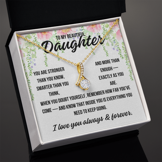 Alluring Beauty necklace gift from mom or dad to daughter

