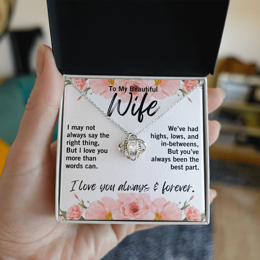 Love Knot Necklace for wife with honest message from husband