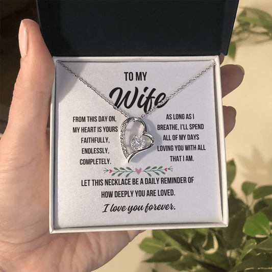 To My Wife Forever Love Necklace with heartfelt romantic message

