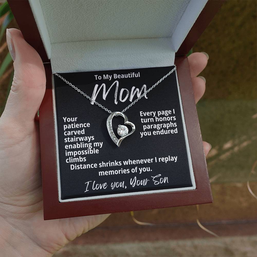 To My Beautiful Mom From Your Son "Your Patience Carved..." Forever Love Necklace
