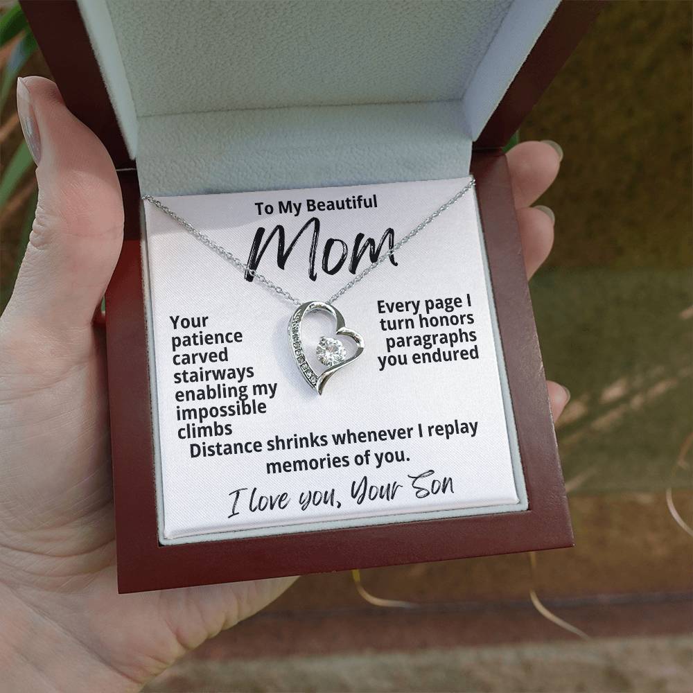 To My Beautiful Mom From Your Son "Your Patience Carved..." Forever Love Necklace