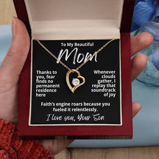 To My Beautiful Mom From Your Son "Thanks To You..." Forever Love Necklace