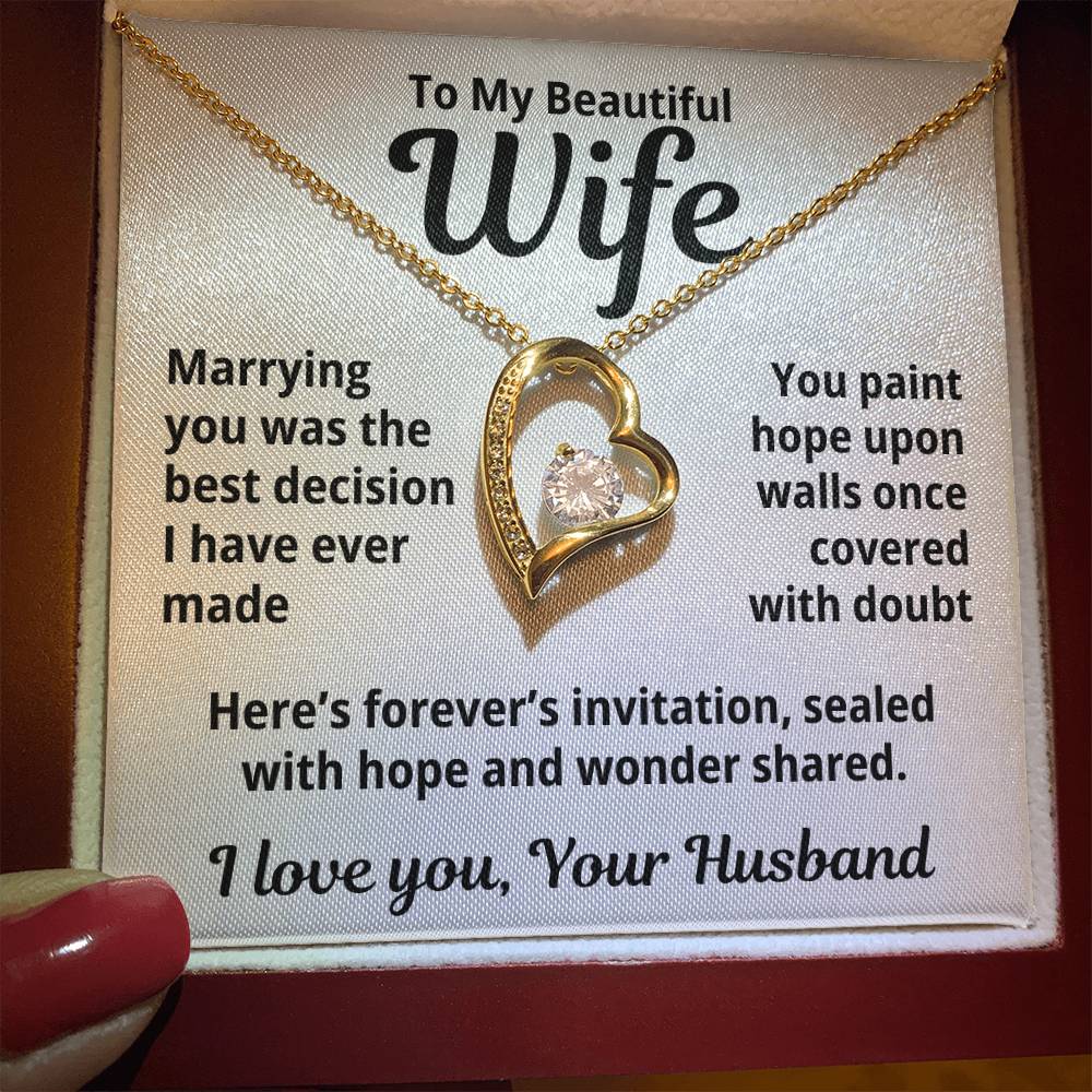 To My Beautiful Wife From Your Husband "Marrying You Was..." Forever Love Necklace