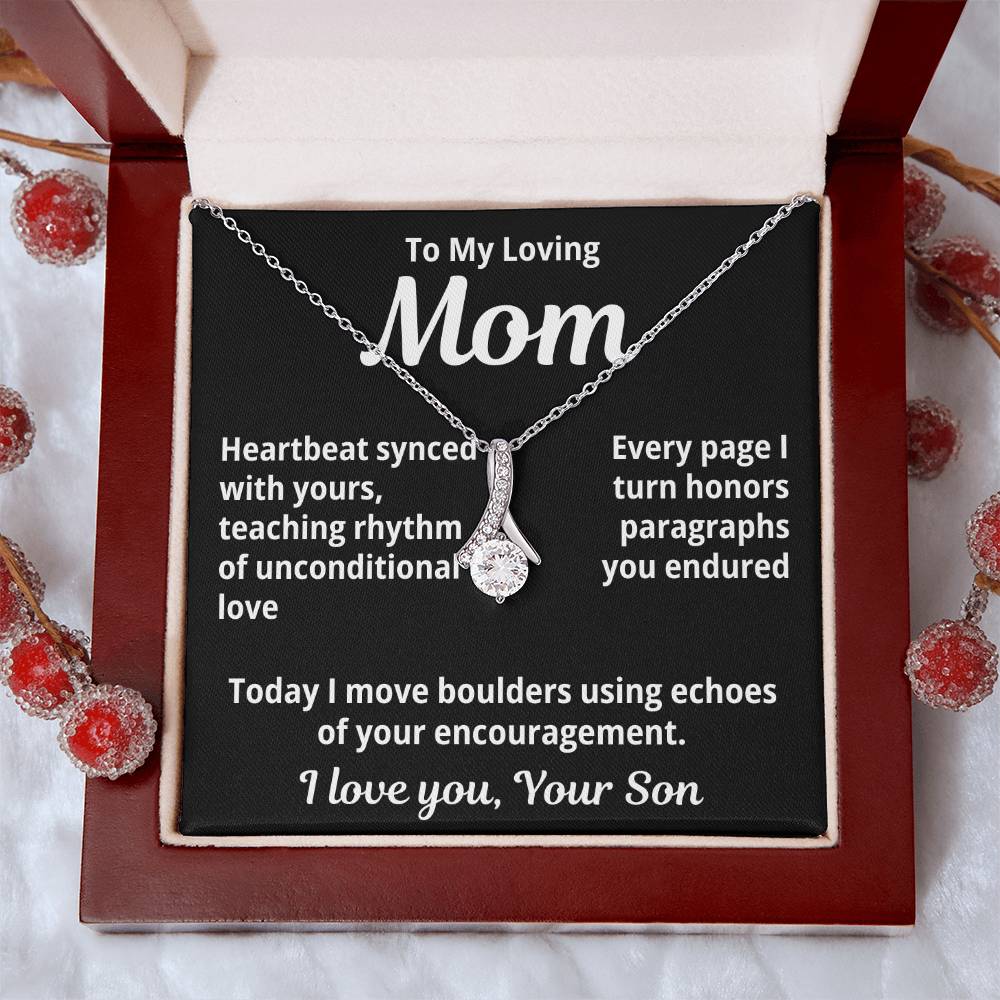 To My Loving Mom From Your Son "Heartbeat Synced with Yours..." Alluring Beauty Necklace