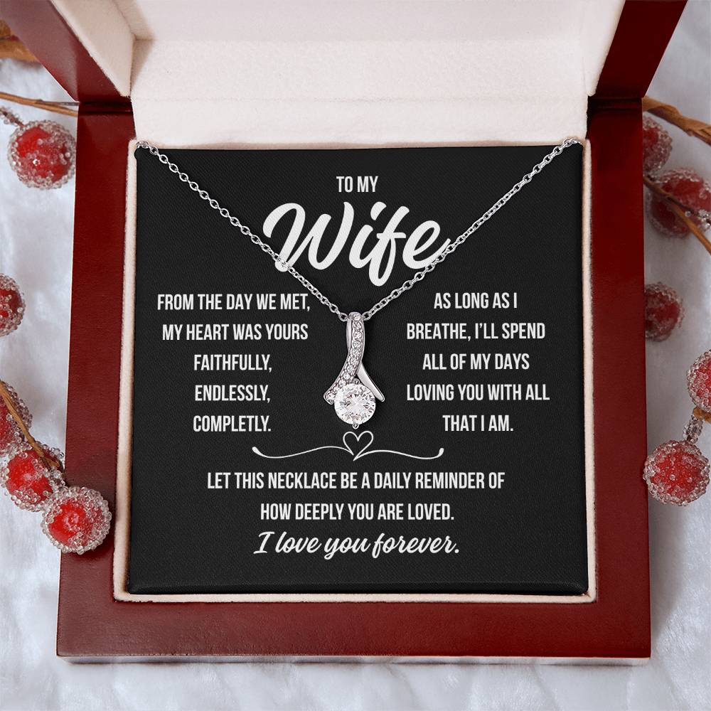 To My Wife  " From the day we met..."– Alluring Beauty Necklace Gift from Husband | Deeply Romantic Forever Love Message for Anniversary, Birthday, or Just Because