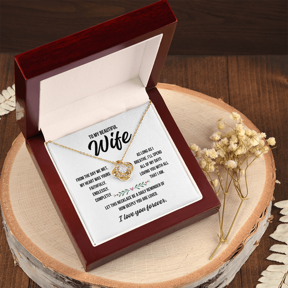 To My Wife – Love Knot Necklace Gift from Husband | Deeply Romantic Forever Love Message for Anniversary, Birthday, or Just Because