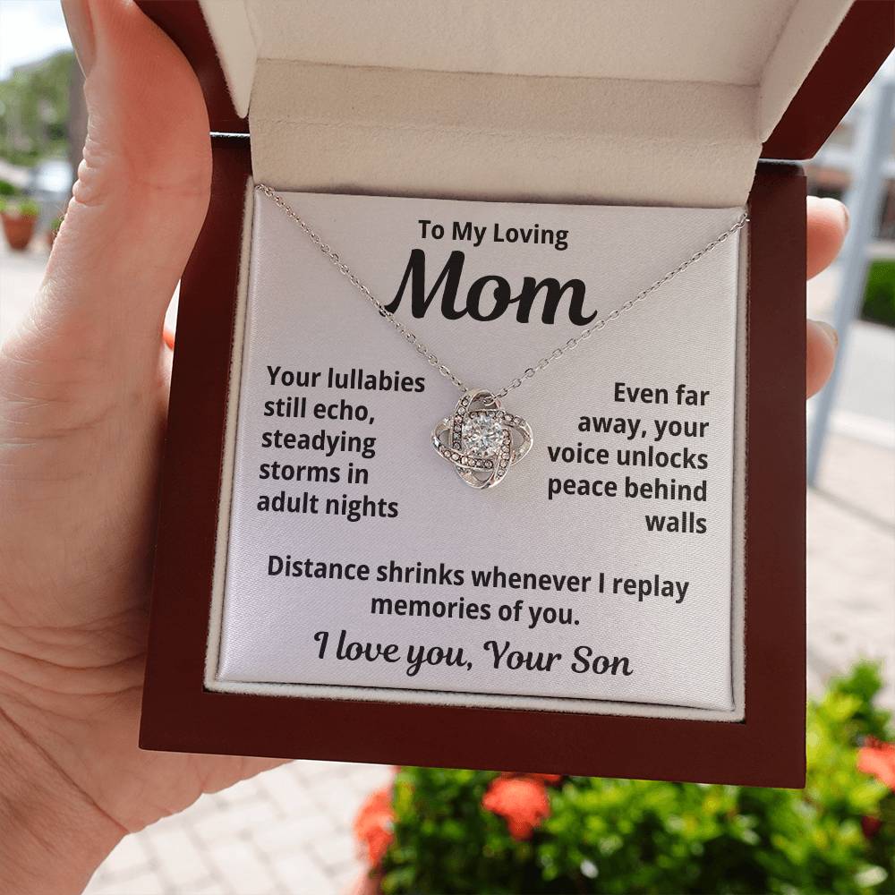 To My Loving Mom from Son "Your lullabies..." Love Knot Necklace