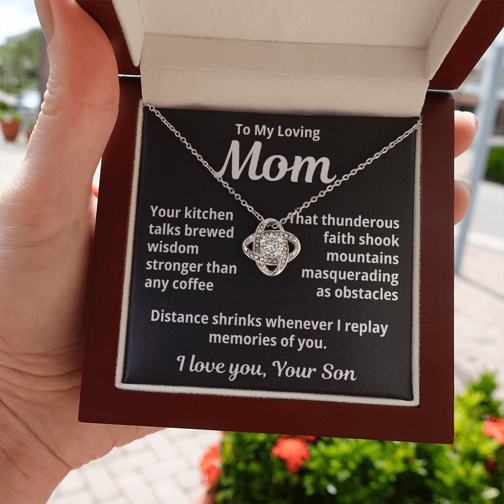 To My Loving Mom from Son "Your kitchen talks..." Love Knot Necklace